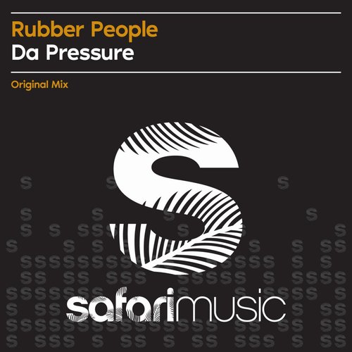 Rubber People - Da Pressure (Original Mix) [SAF297]